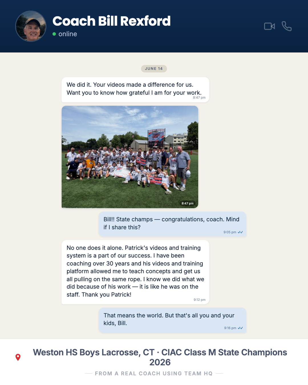 Coach Bill Rexford, Weston HS (CT), texts that POWLAX videos helped his team win the CIAC Class M state title.